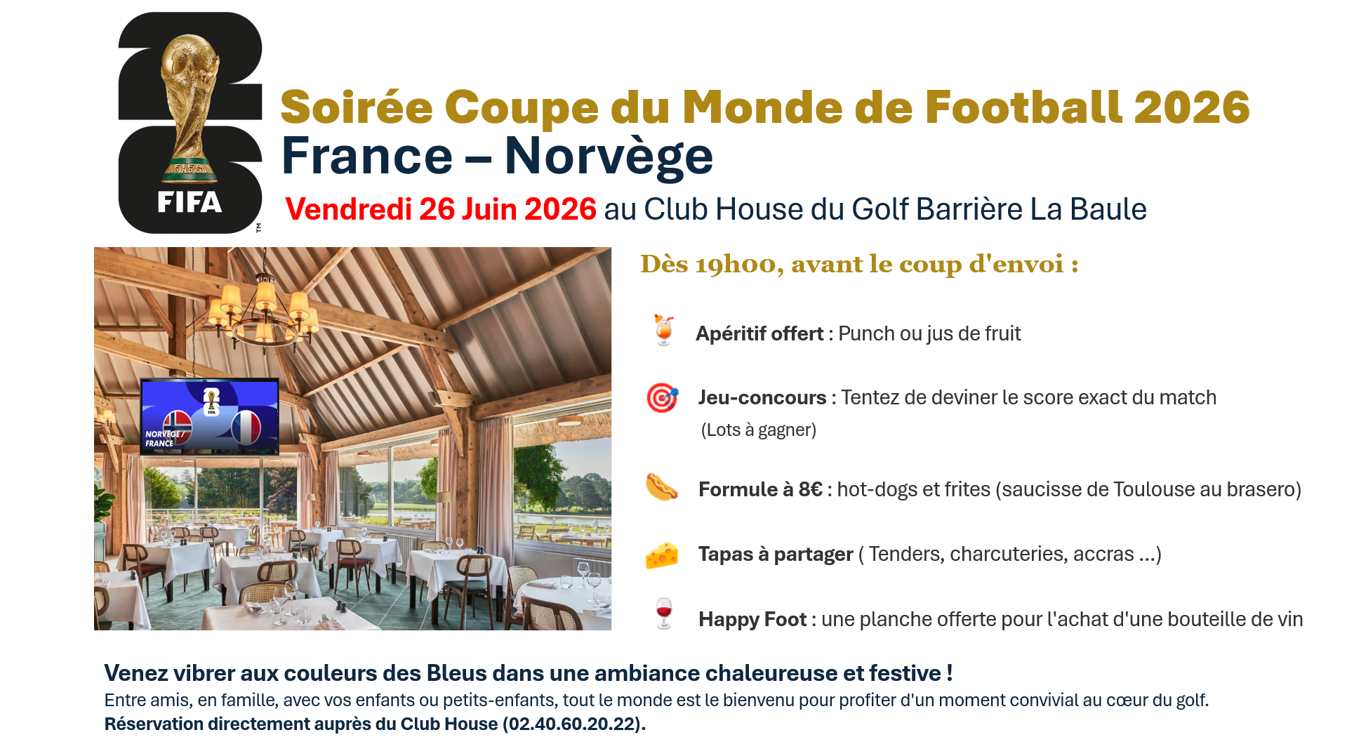 Lire la suite à propos de l’article Soirée Coupe du Monde – France/Norvège